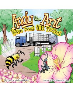 Andy the Ant - Have Bees Will Travel