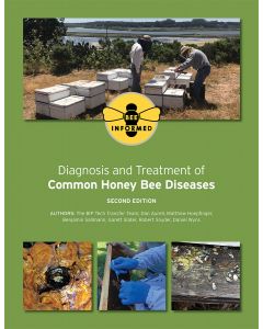 Diagnosis and Treatment of Common Honey Bee Diseases 2nd Edition