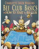 Bee Club Basics Book